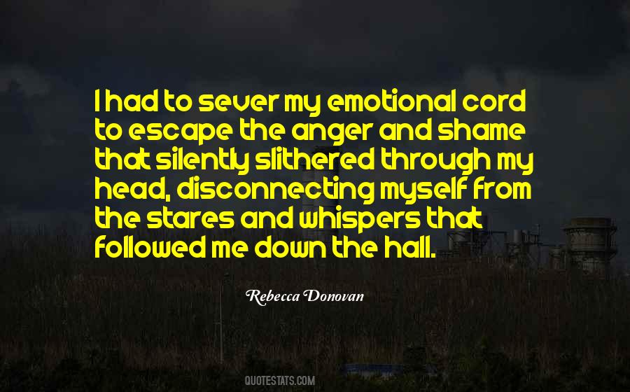 Quotes About Disconnecting Yourself #769197