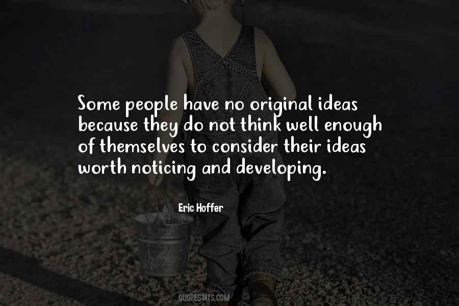 Quotes About Developing Ideas #522441