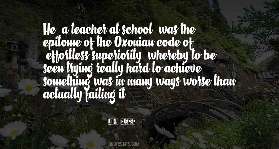 Quotes About Failing School #1858984