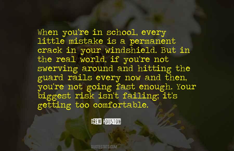Quotes About Failing School #649695