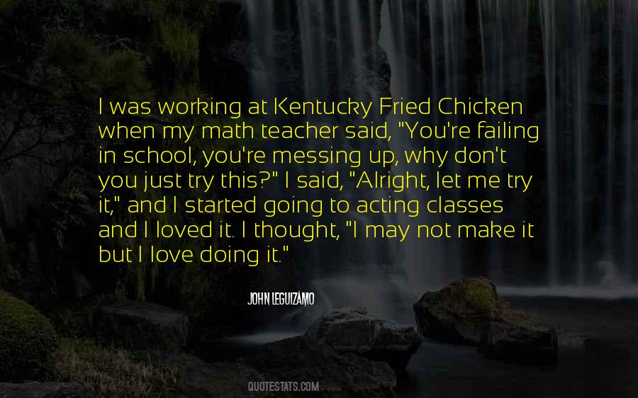 Quotes About Failing School #666181