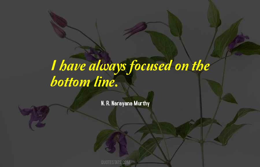 Quotes About Focused #60074 Quotes About Focused #60074