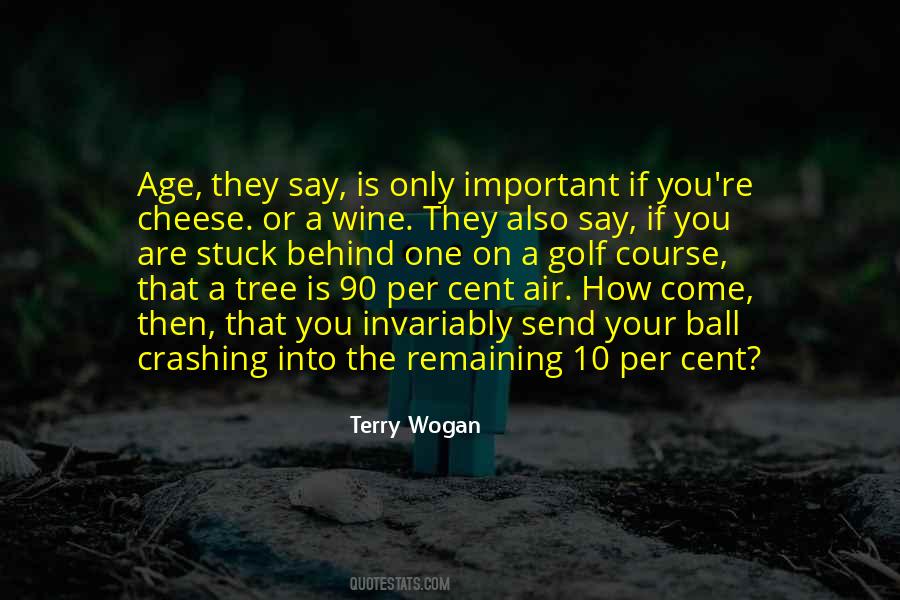 Quotes About Age 90 #1254427