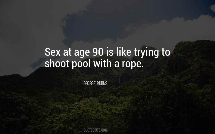 Quotes About Age 90 #260990