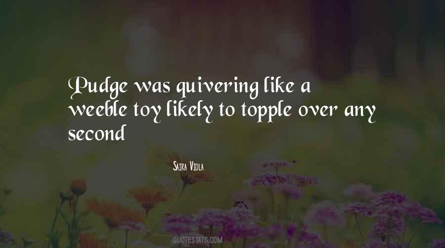 Quotes About Pudge #1591049