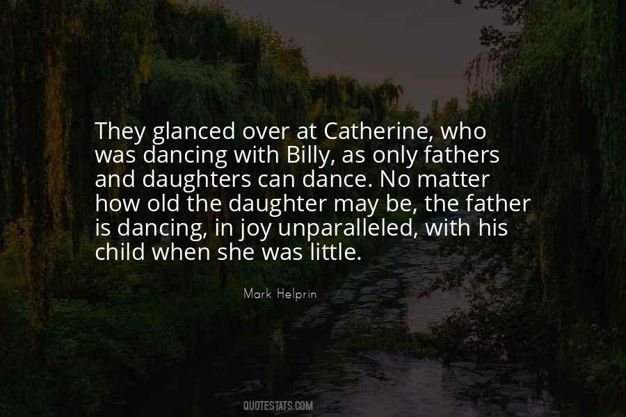 Quotes About Daughters And Fathers #1448700