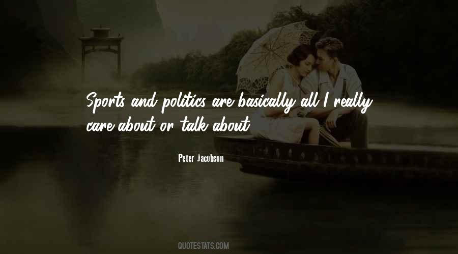 Quotes About And Politics #1039577