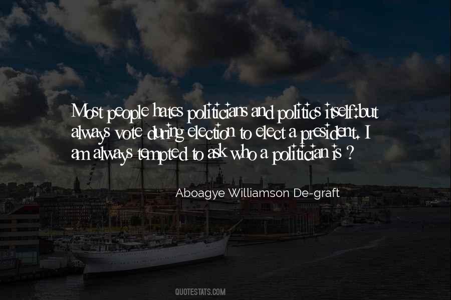 Quotes About And Politics #1284169