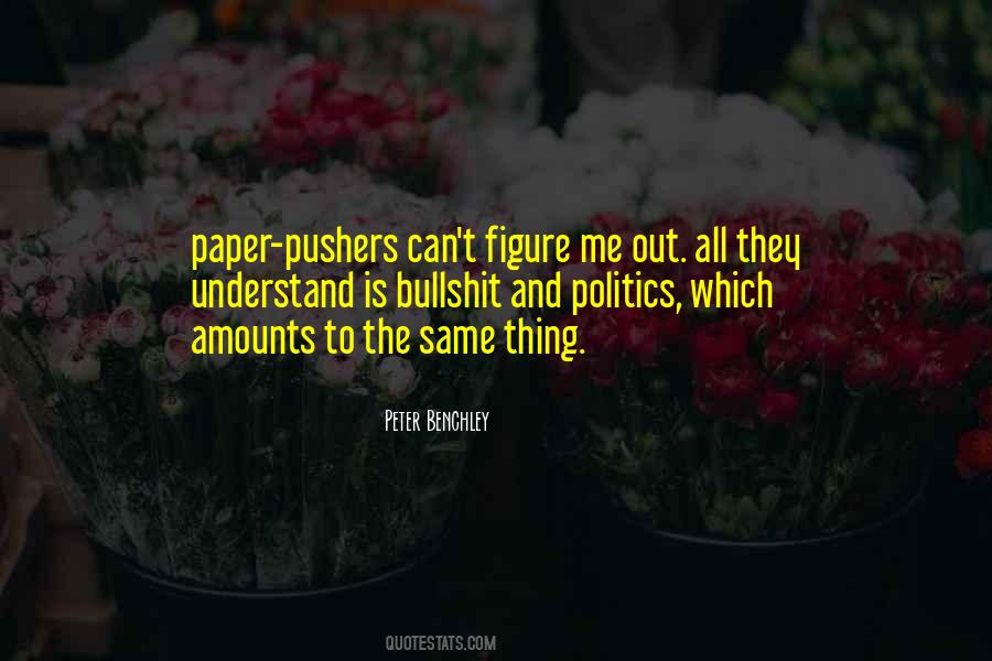 Quotes About And Politics #1354010