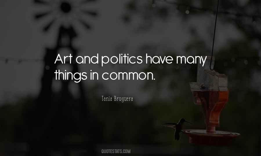 Quotes About And Politics #1434285