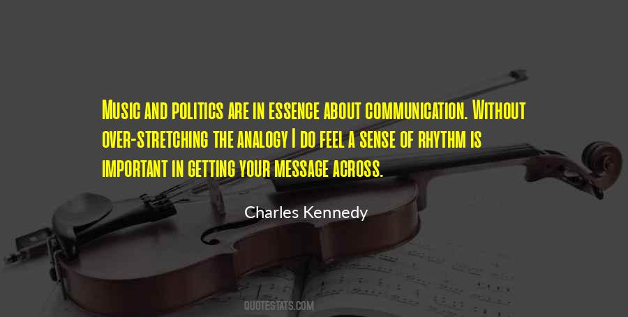 Quotes About And Politics #1536440