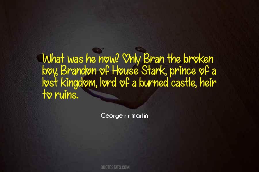 Quotes About Bran Stark #271895