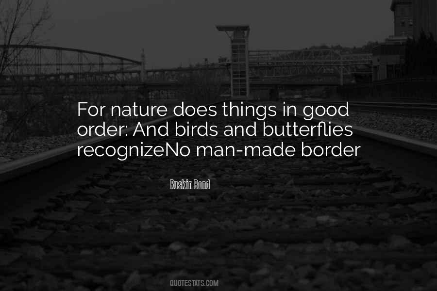 Quotes About Nature And Man Made #1265385