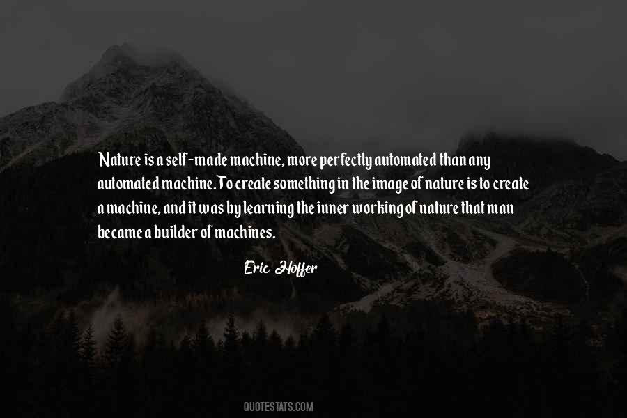Quotes About Nature And Man Made #1581417
