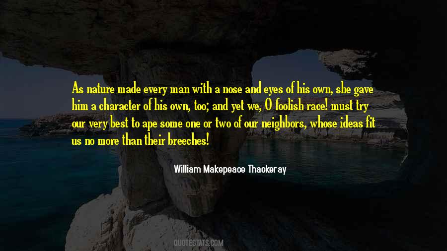 Quotes About Nature And Man Made #567574