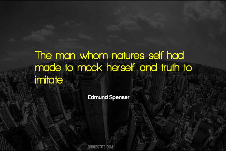 Quotes About Nature And Man Made #774962