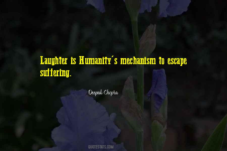 You Can T Escape Suffering Quotes #1072550