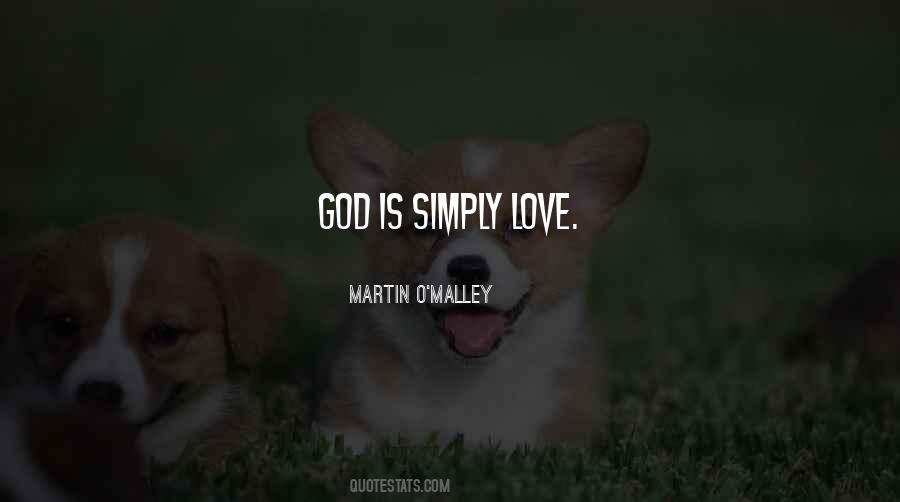 Love God Simply Quotes #1121336