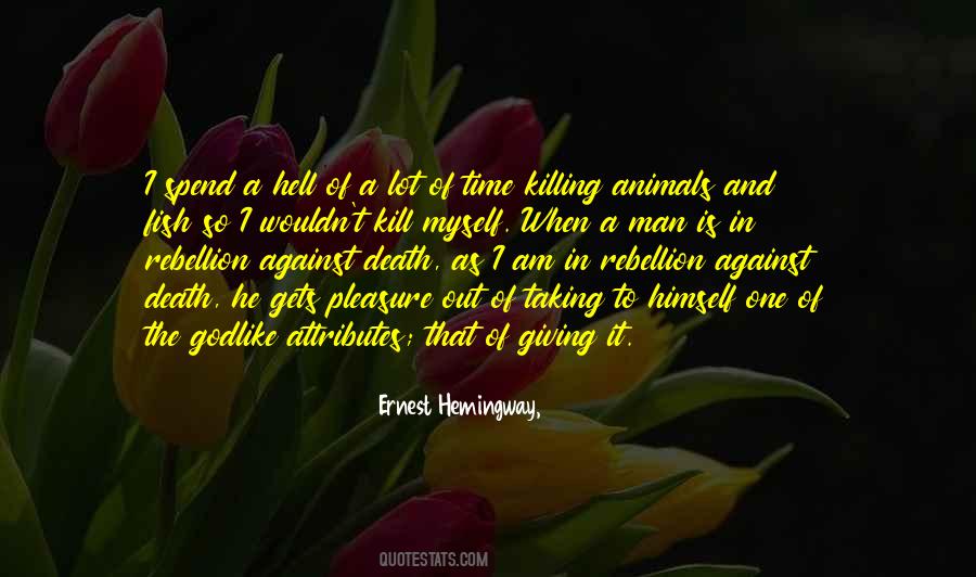Quotes About Animals And Death #812219