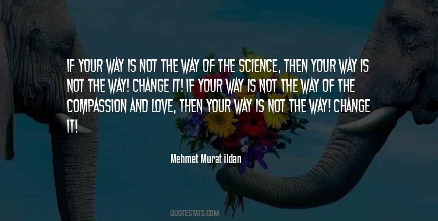 Love And Science Quotes #142543