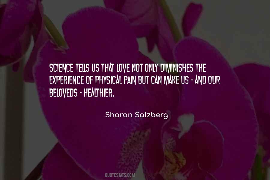 Love And Science Quotes #537151