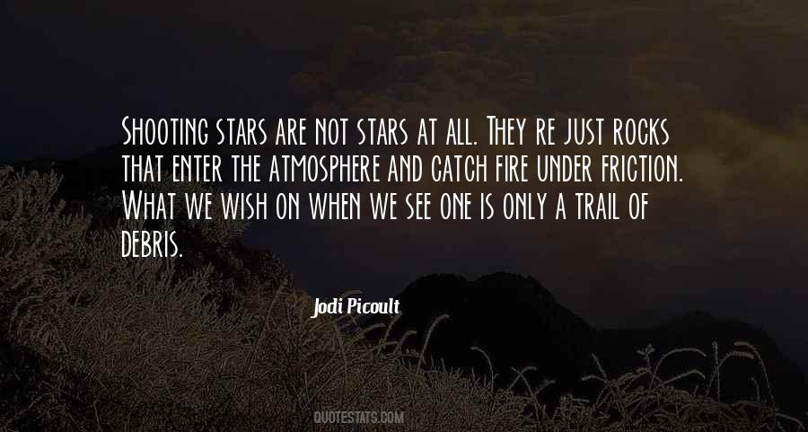 Quotes About Shooting Stars #1389297