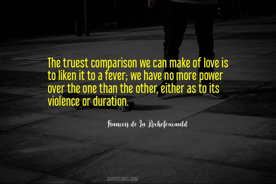 Quotes About Comparison Of Love #106417