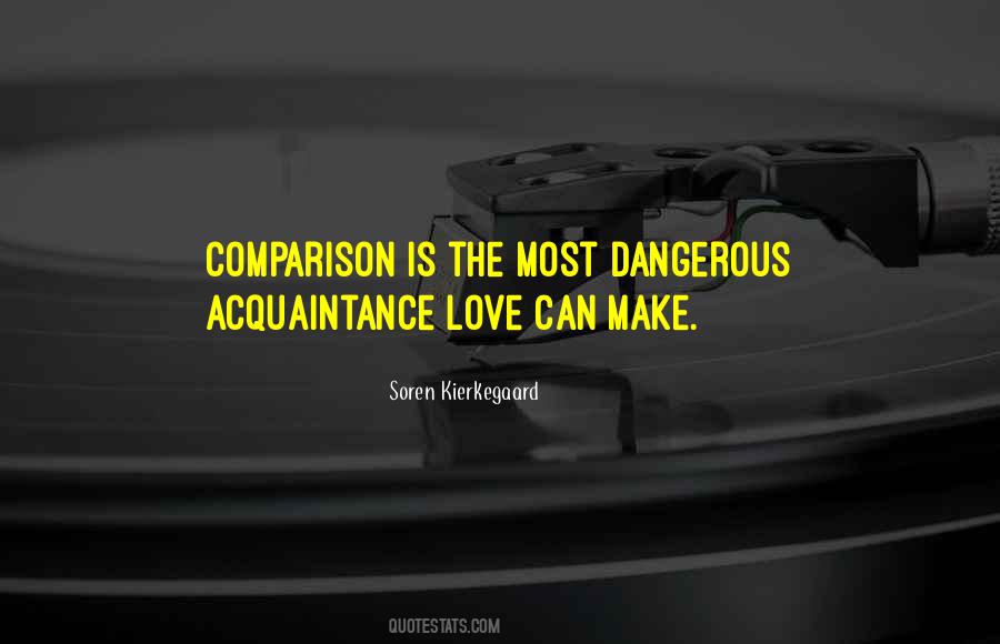 Quotes About Comparison Of Love #1574613