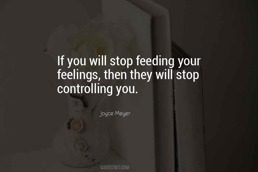 Quotes About Controlling Your Feelings #616245