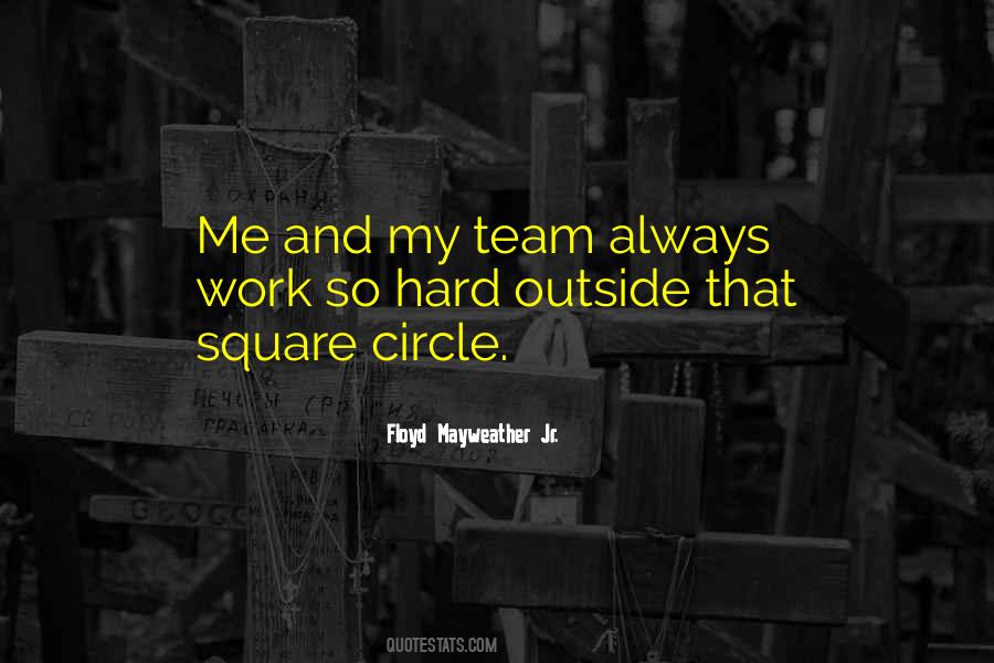 Quotes About Squares And Circles #1465474