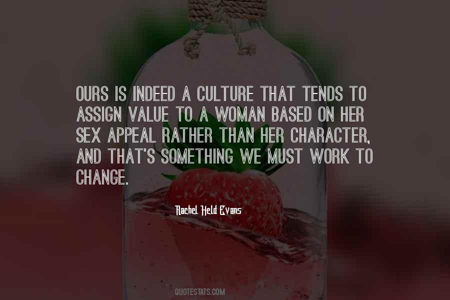 Quotes About Culture And Change #1012291