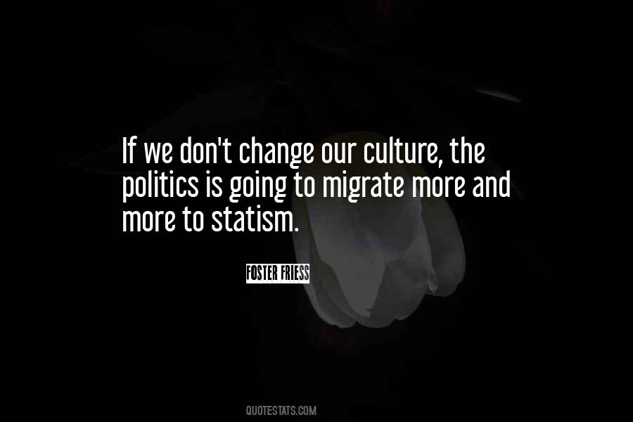 Quotes About Culture And Change #331955