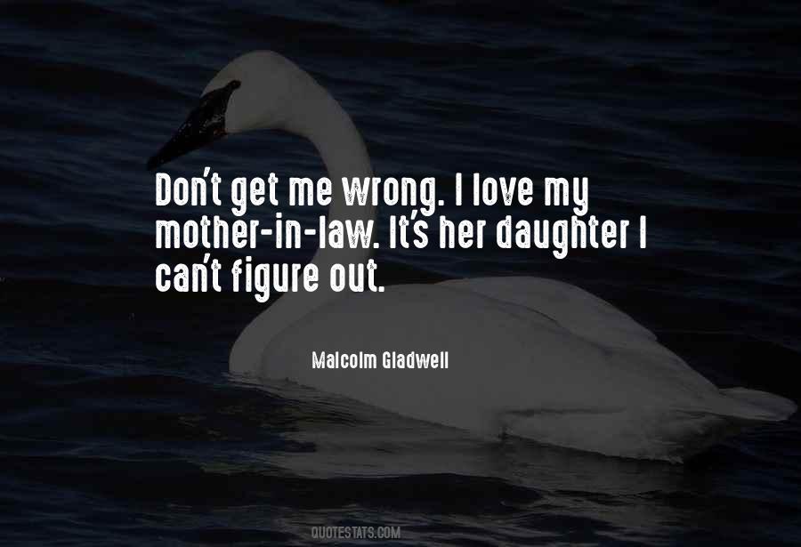 Quotes About Daughter Love #481352