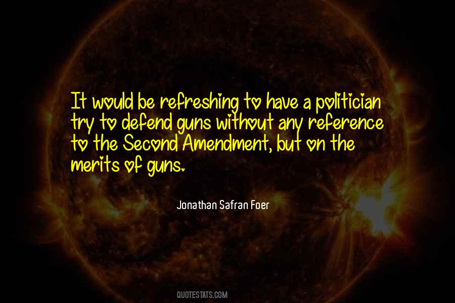 Quotes About Second Amendment #369281