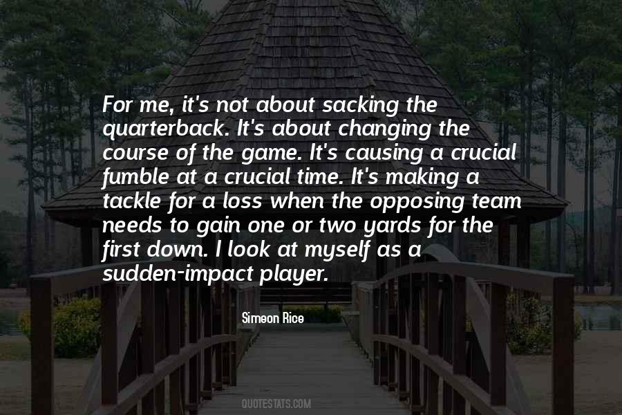 Quotes About Sacking The Quarterback #1744880