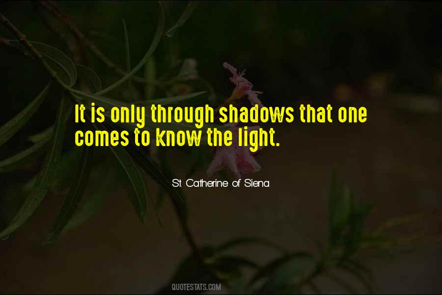 Shadow Knows Quotes #1686744