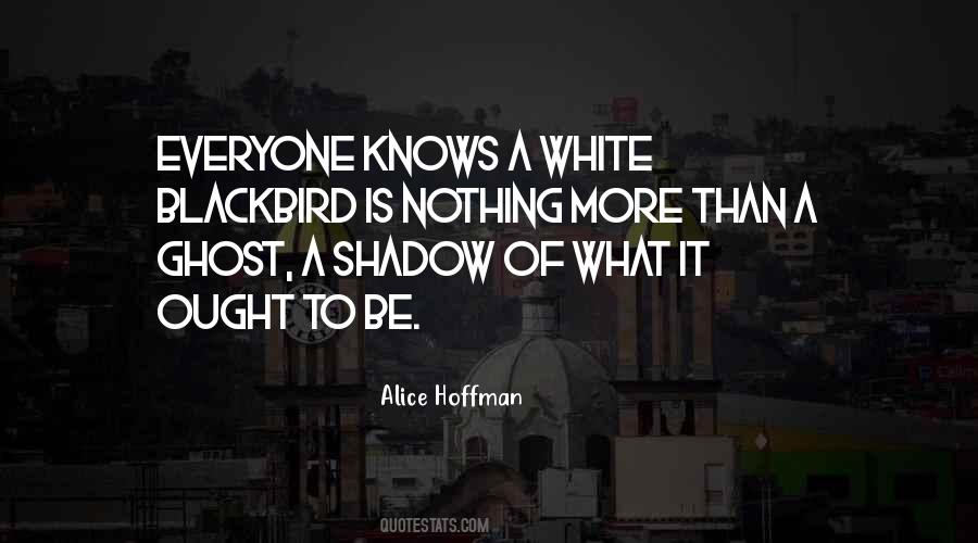 Shadow Knows Quotes #335931