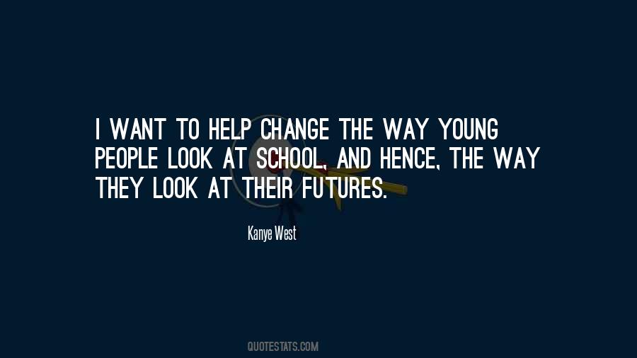 Quotes About Futures #1402540