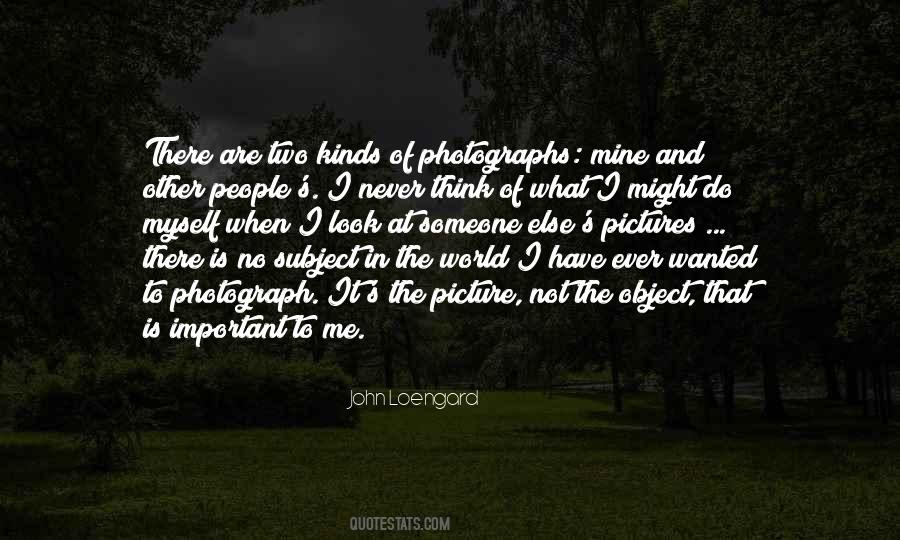 Quotes About Someone Else #1825149