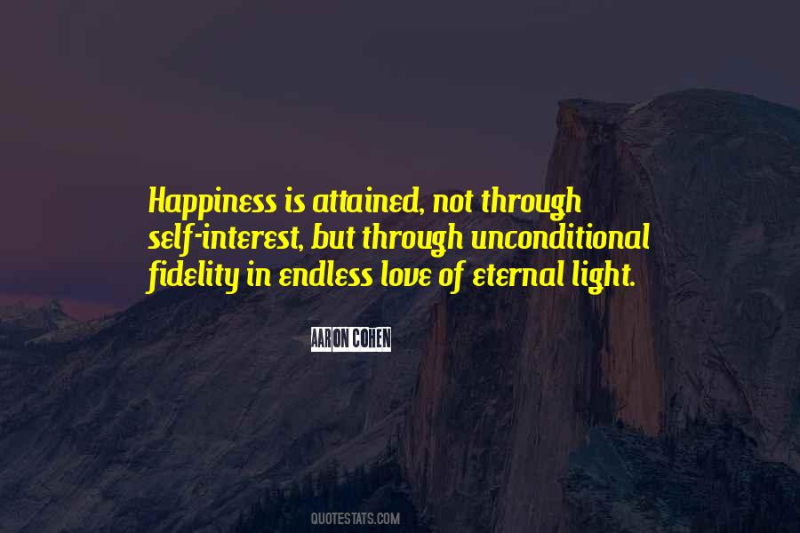 Quotes About Endless Happiness #14651