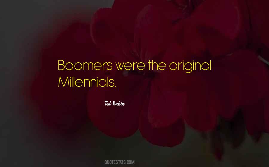 Quotes About Millennials #1148622