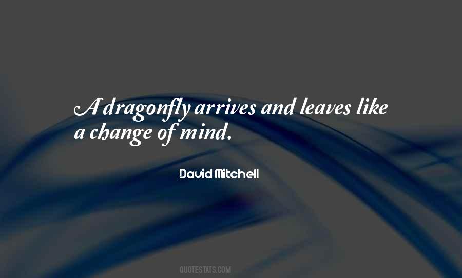 Mind Change Quotes #101845