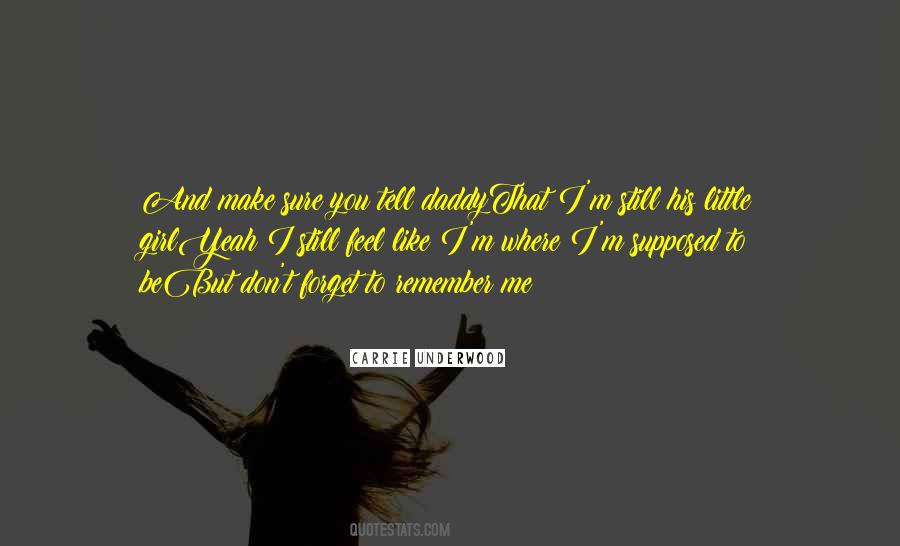 Quotes About Daddy And His Little Girl #579593