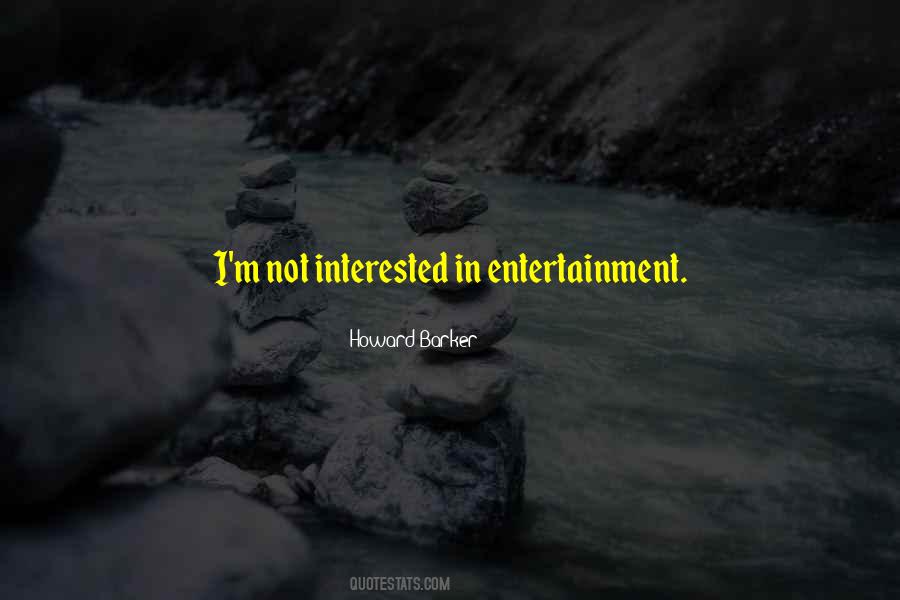 Quotes About Not Interested #1231832