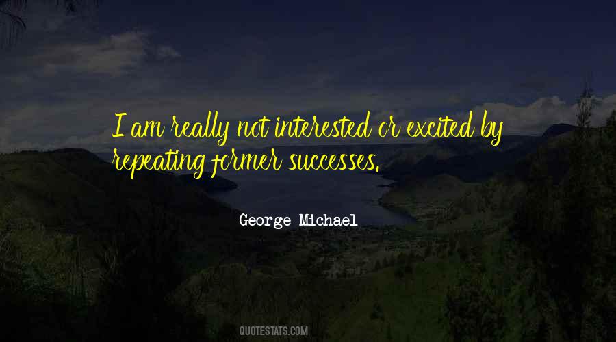 Quotes About Not Interested #1255302