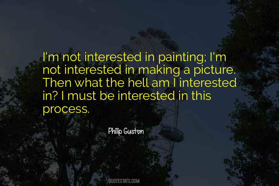 Quotes About Not Interested #1277160