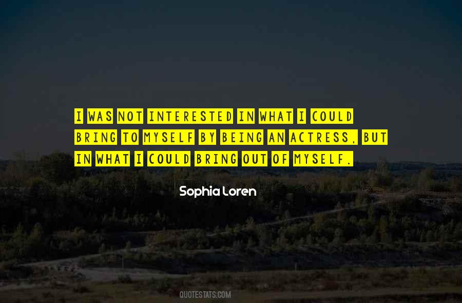 Quotes About Not Interested #1292328