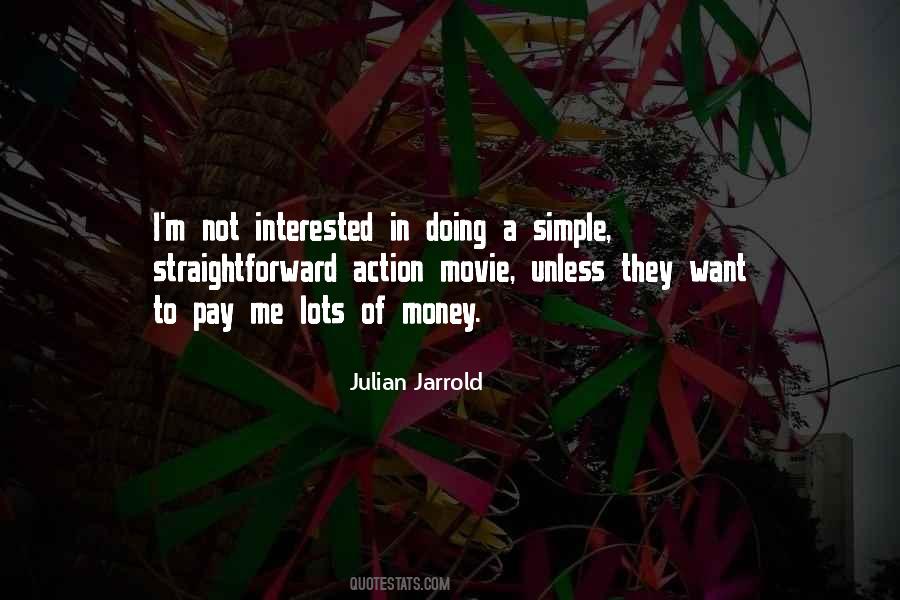 Quotes About Not Interested #1355711