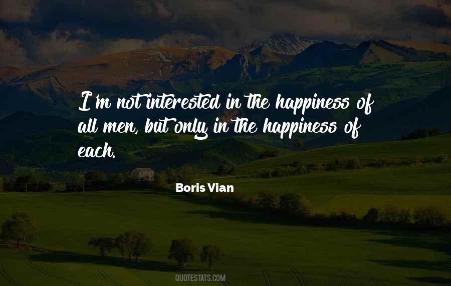 Quotes About Not Interested #1395941