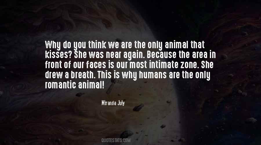 Animal Faces Quotes #455518